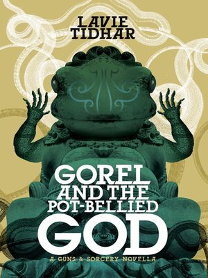 cover image of Gorel and the Pot-Bellied God